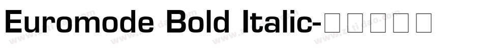 Euromode Bold Italic字体转换